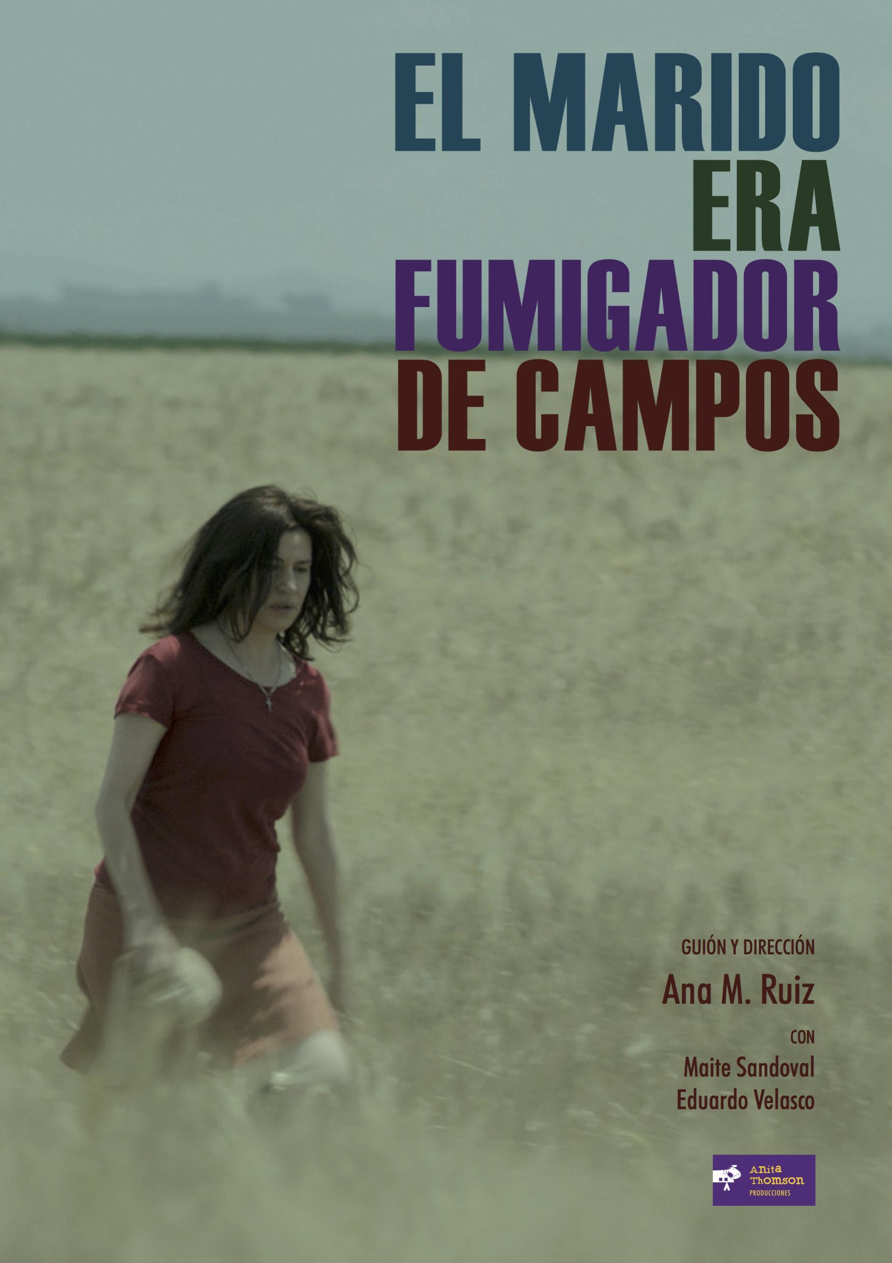 El marido era fumigador de campos